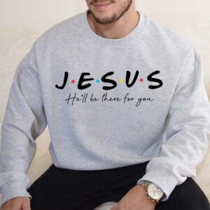 jesus friends sweatshirt