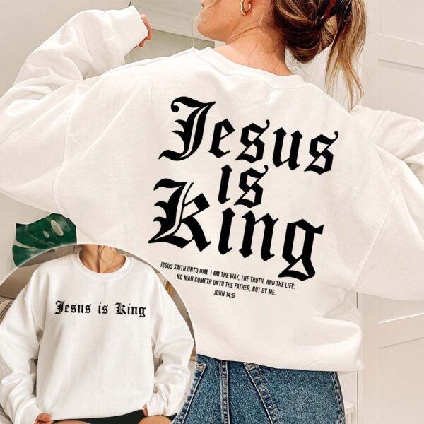 Jesus Is King Sweater