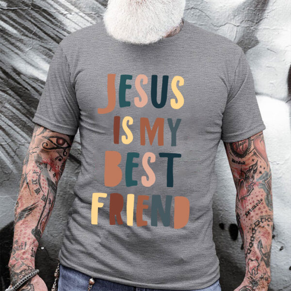 jesus is my bff shirt