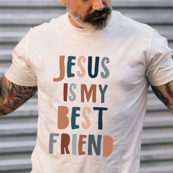 jesus is my bff shirt