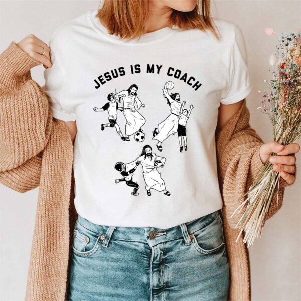 jesus is my coach shirt