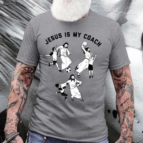 jesus is my coach shirt