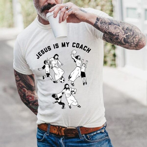 jesus is my coach shirt