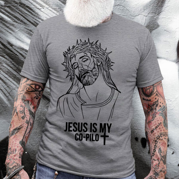 jesus is my copilot shirt