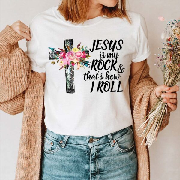 jesus is my rock t shirt