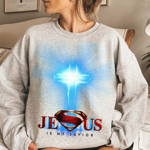 jesus is my savior sweatshirt