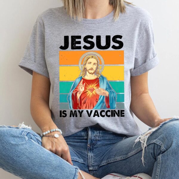 jesus is my vaccine t shirt