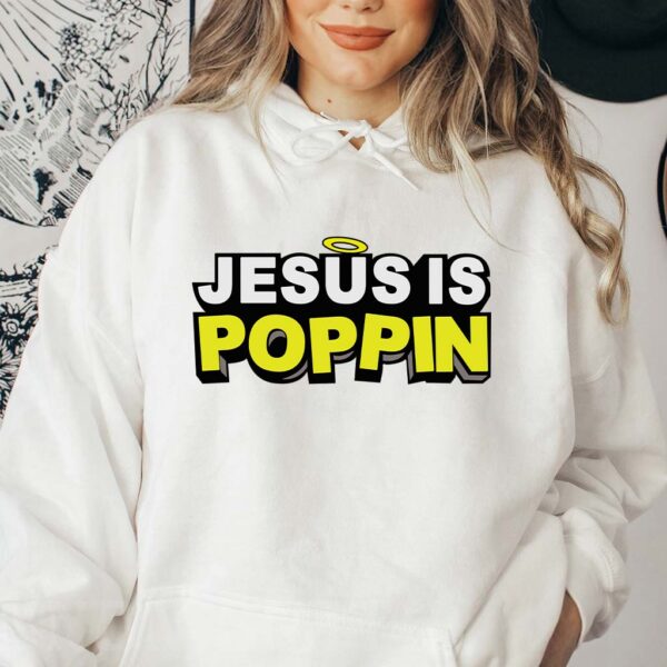 jesus is poppin hoodie kountry wayne