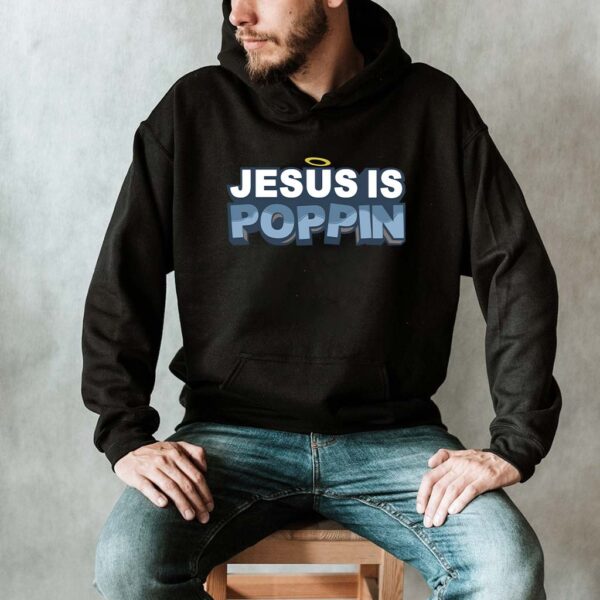 jesus is poppin hoodie