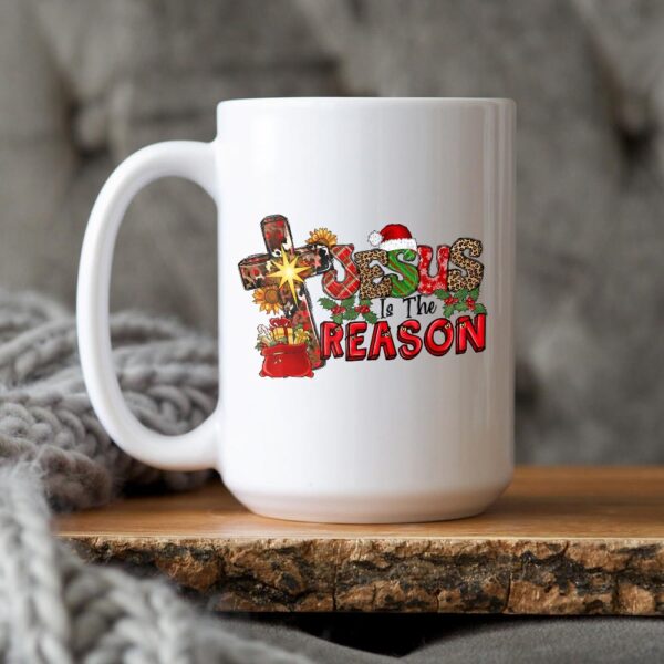 jesus is the reason for the season coffee mug