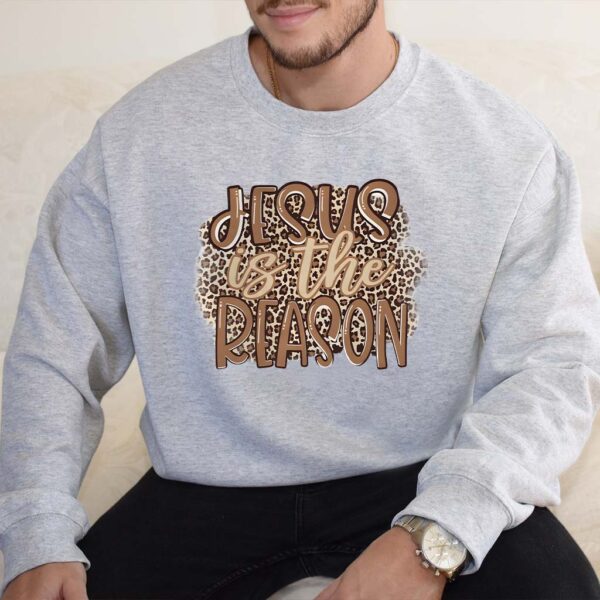 jesus is the reason for the season sweatshirt