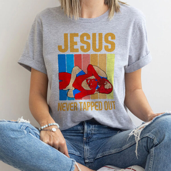 jesus didn't tap t shirt