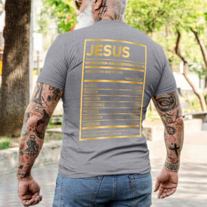 jesus nutrition facts t shirt