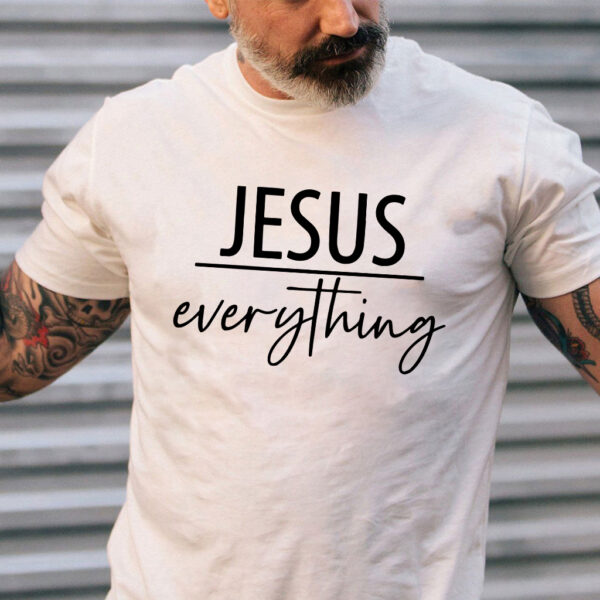 jesus over everything shirt