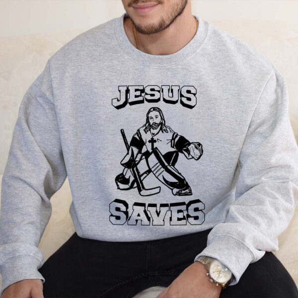 jesus saves hockey sweatshirt