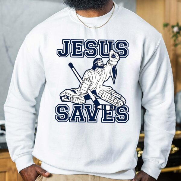 jesus saves hockey sweatshirt