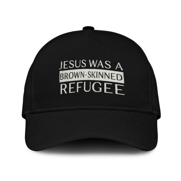 jesus was a refugee hat