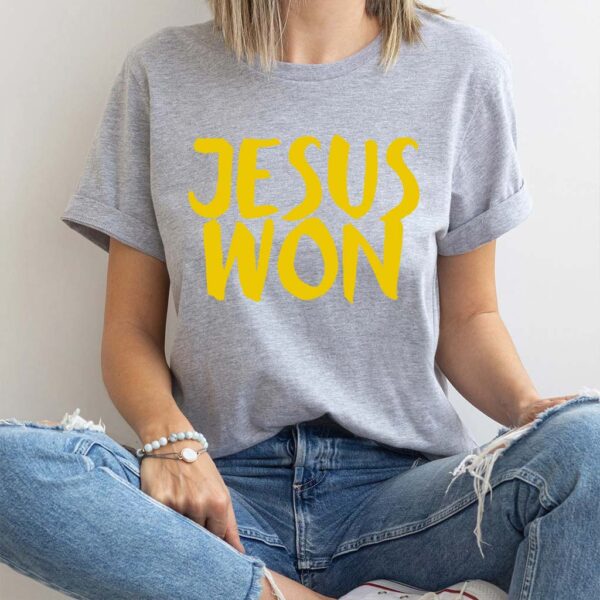 jesus won t shirt