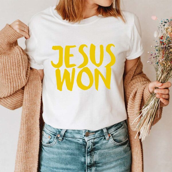 jesus won t shirt