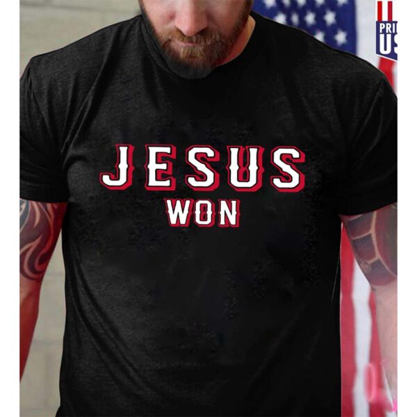 jesus won t shirt