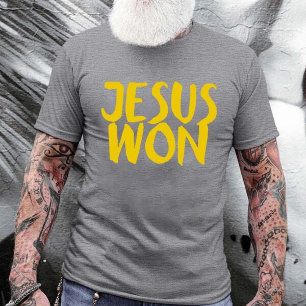 jesus won t shirt