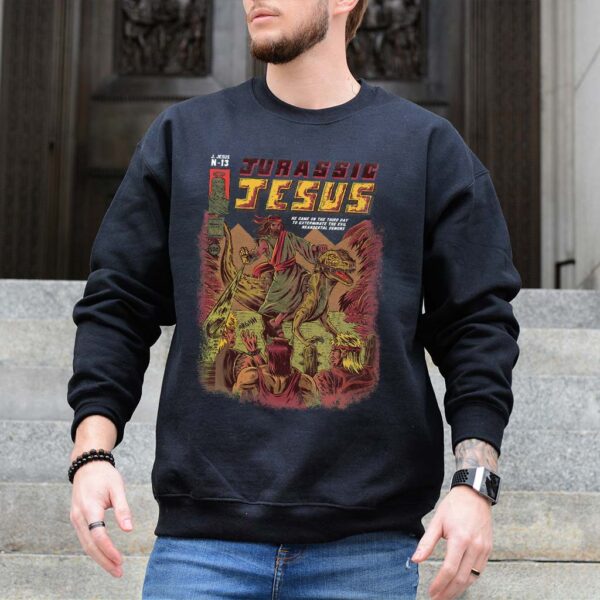 jurassic jesus sweatshirt