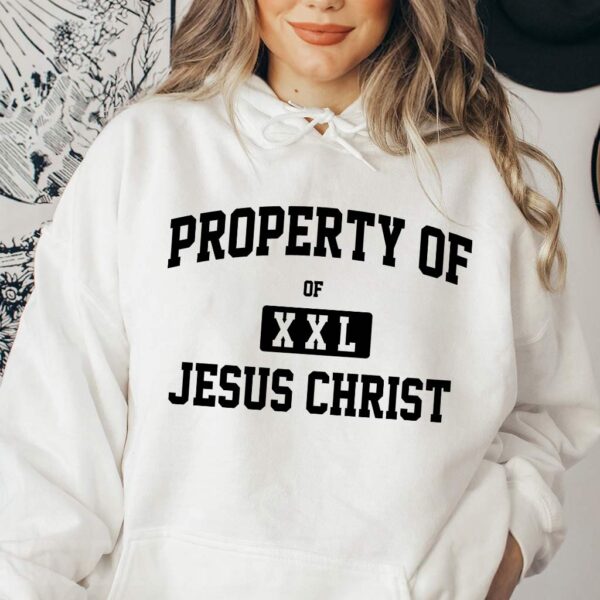 property of jesus hoodie