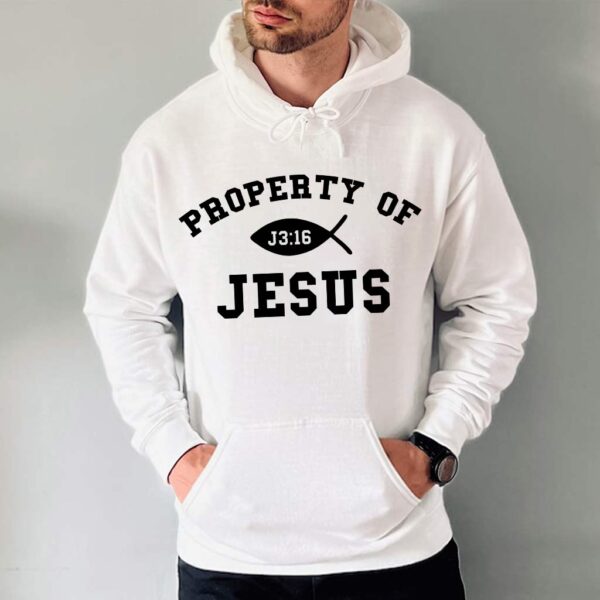 property of jesus sweatshirt