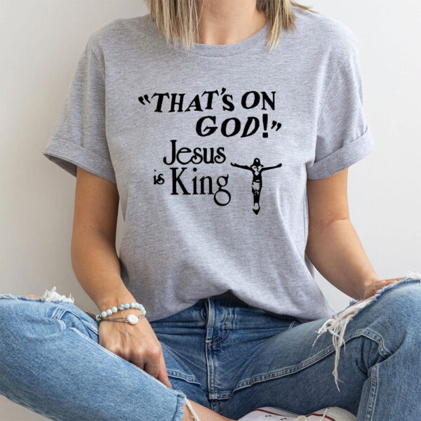 jesus is king tee shirt