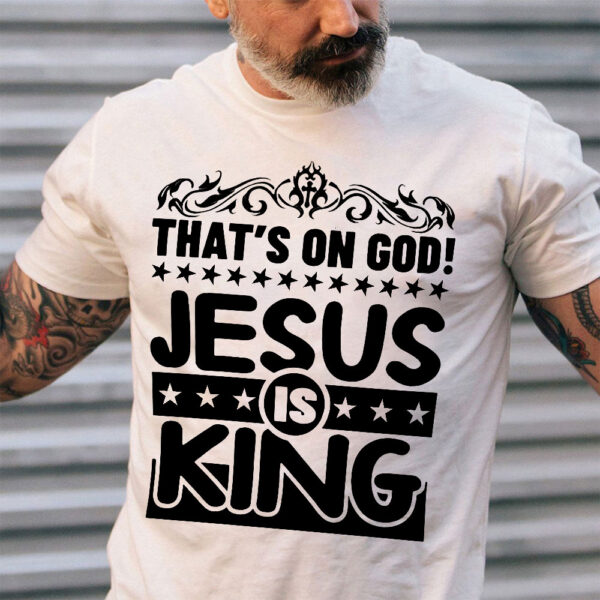 jesus is king t shirts