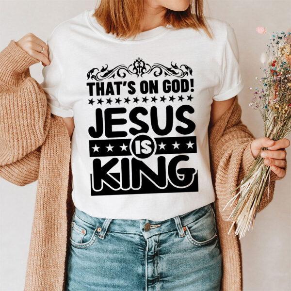 jesus is king t-shirt