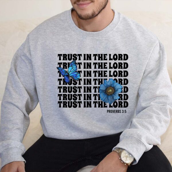 trust jesus sweatshirt