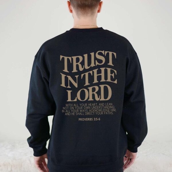 trust jesus sweatshirt