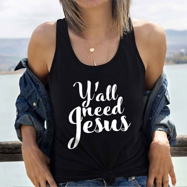 yall need jesus tank top